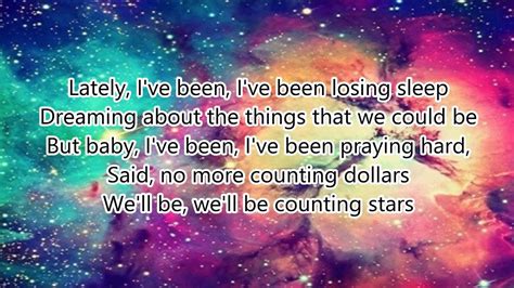 dreaming about the things that we could be lyrics|Counting Stars Lyrics by OneRepublic .